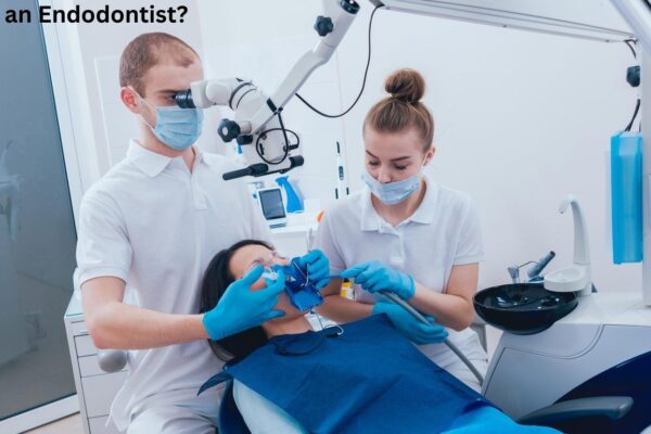 What Is an Endodontist? 7 Facts You Should Know