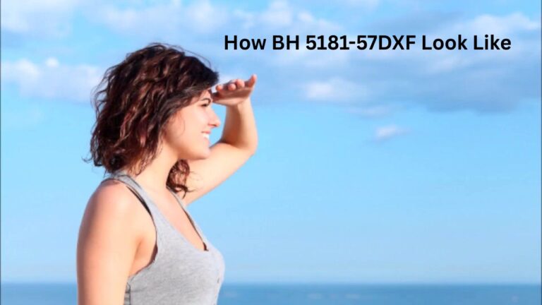How BH 5181-57DXF Look Like – 7 Key Design Details