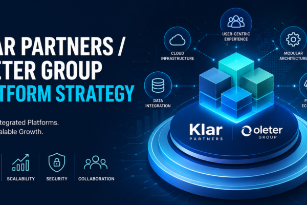 Klar Partners and Oleter Group platform strategy banner showing a futuristic digital platform with connected cubes, cloud infrastructure, data integration, and scalability icons on a blue tech background.